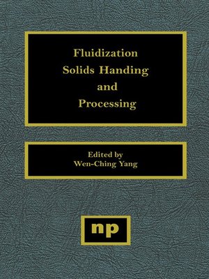 cover image of Fluidization, Solids Handling, and Processing